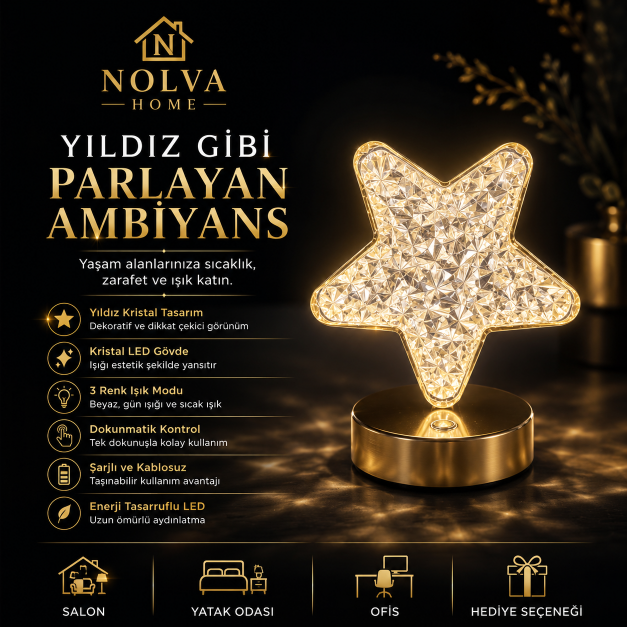 NOLVA® Yıldız Kristal LED Masa Lambası — Dokunmatik, 3 Renk Modlu, Şarjlı